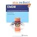EMDR: Therapie psychotraumatischer Belastungssyndrome