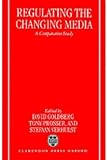 Regulating the Changing Media: A Comparative Study