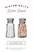 Sister Salty, Sister Sweet: A Memoir of Sibling Rivalry