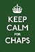 Keep Calm for Chaps: Good Advice for Hard Times (Keep Calm and Carry on)