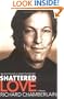 Shattered Love: A Memoir