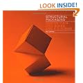 Structural Packaging: Design Your Own Boxes and 3-D Forms
