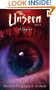 It Begins (The Unseen, Part 1)