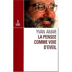 Pens�e comme voie d'�veil La