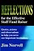 Reflections for the Effective Staff Fund Raiser: Quotes, Axioms and Observations to Help You Run Our Important Institutions