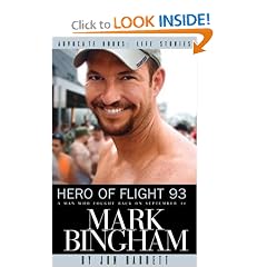 Hero of Flight 93: Mark Bingham (An Advocate Books Life Story)