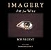 Imagery: Art for Wine