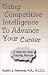 Used : Using Competitive Intelligence to Advance Your Career