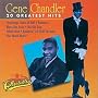 Gene Chandler - 20 Greatest Hits