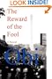 The Reward of the Fool