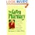 The Green Pharmacy: New Discoveries in Herbal Remedies for Common Diseases and Conditions from the World's Foremost Authority on Healing Herbs