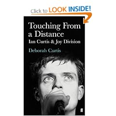 Touching from a Distance: Ian Curtis & Joy Division
