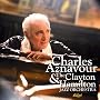 Charles Aznavour And The Clayton Hamilton Jazz Orchestra