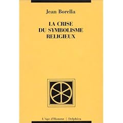 La Crise du symbolisme religieux