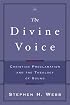 Divine Voice, The: Christian Proclamation and the Theology of Sound