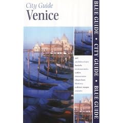 Blue Guide Venice (7th edn) (Blue Guides)