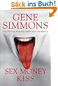 Sex, Money and Kiss
