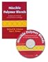 Miscible Polymer Blends: Background and Guide for Calculations and Design