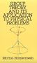Group Theory and Its Application to Physical Problems (Dover Books on Physics)