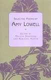 Selected Poems of Amy Lowell