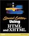 Book cover of Special Edition Using HTML and XHTML.