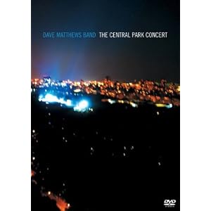 Dave Matthews Band - The Central Park Concert