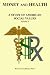 Money And Health: A Study of American Social Values Volume II