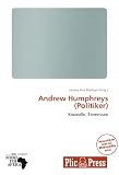 Produkt-Bild: Andrew Humphreys (Politiker)