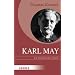 Karl May: Ein biografisches Portr�t (HERDER spektrum)