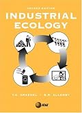 Industrial Ecology (2nd Edition) (Prentice-Hall International Series in Industrial and Systems Engineering)
