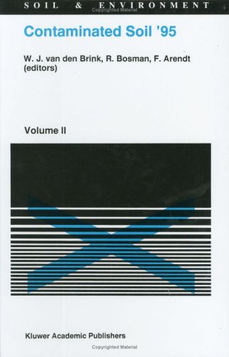 Cover image : Contaminated Soil '95: Proceedings of the Fifth International Fzk/Tno Conference on Contaminated Soil, 30 October-3 November 1995, Maastricht, the Netherlands (Soil & Environment, V. 5)