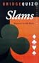 Bridge Quiz: Slam Play (Bridge Quiz Books)