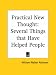 Book Practical New Thought: Several Things that Have Helped People