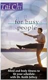 Tai Chi For Busy People