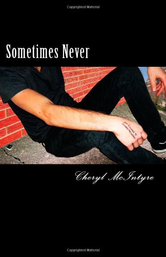 Sometimes Never by Cheryl McIntyre