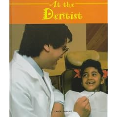 At the Dentist (Field Trips (Child's World))
