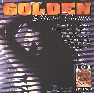 101 Strings Orchestra - Golden Movie Themes - Zortam Music