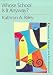 Book Whose School is it Anyway?: Power and politics (Educational Change and Development Series)