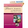 Ferrets, Rabbits and Rodents: Clinical Medicine and Surgery (Ferrets, Rabbits & Rodents)