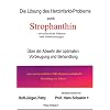 Die L�sung des Herzinfarkt-Problems durch Strophanthin. �ber die Verhinderung der optimalen Vorbeugung und Behandlung