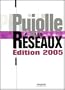 Les R�seaux, �dition 2005