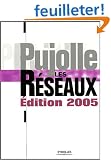 Les R�seaux, �dition 2005
