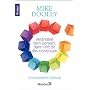 Ver�ndere dein Denken, dann hilft dir das Universu&hellip von Mike Dooley
