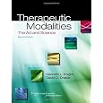 Therapeutic Modalities: The Art and Science
