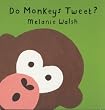 Do Monkeys Tweet? (Picture Mammoth)