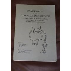 Compendium on cystic echinococcosis in Africa and in Middle Eastern countries with special... by 