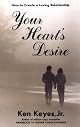 Your Heart's Desire: A Loving Relationship
