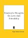 Search : Emerson's Thoughts on Love and Friendship