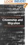 Citizenship and Migration: Globalization and the Politics of Belonging