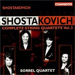 Shostakovich: Complete String Quartets Vol. 3